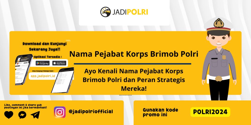 Nama Pejabat Korps Brimob Polri