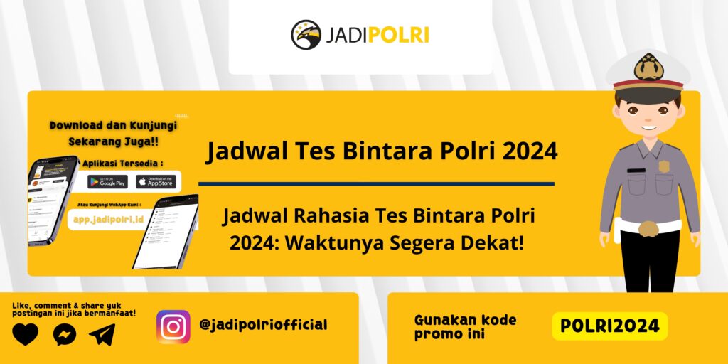 Jadwal Tes Bintara Polri 2024