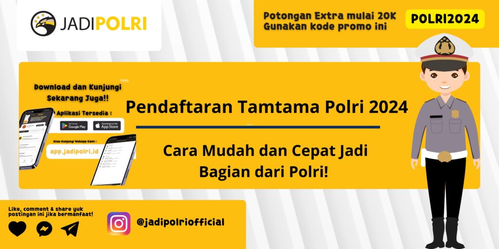 Pendaftaran Tamtama Polri 2024