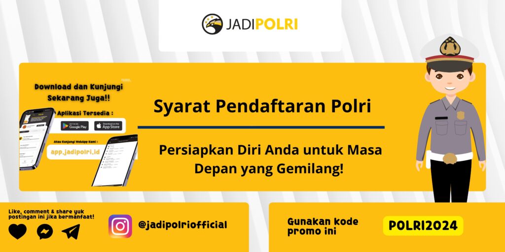 Syarat Pendaftaran Polri