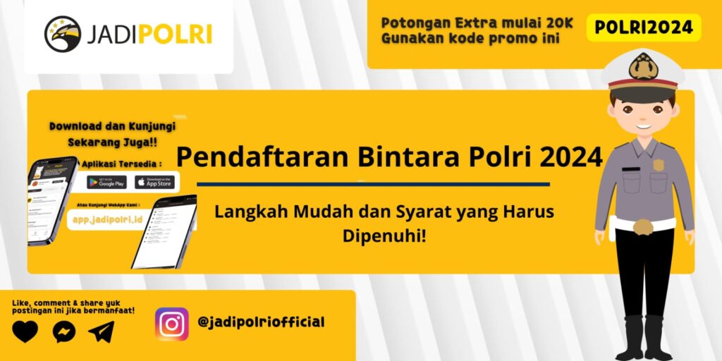 Pendaftaran Bintara Polri 2024