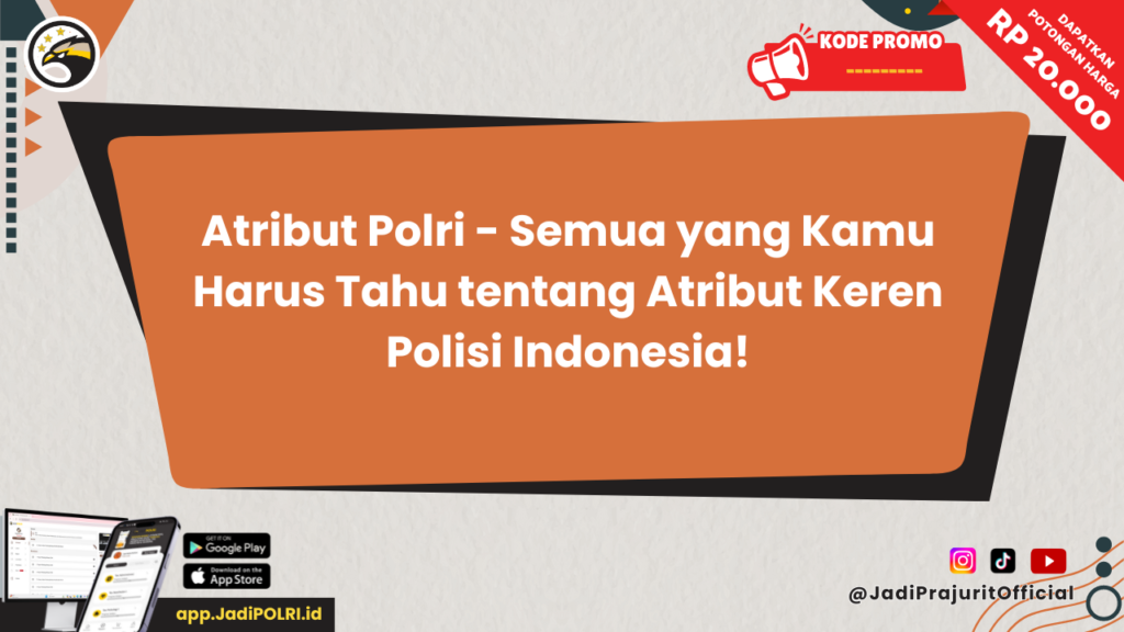 Atribut Polri