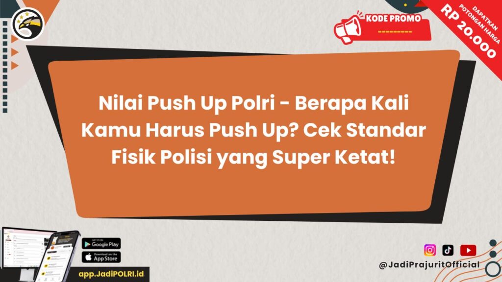 Nilai Push Up Polri