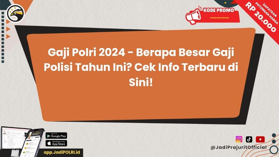 Gaji Polri 2024